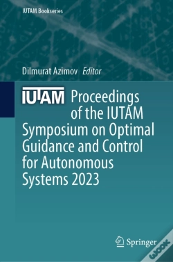 Capa do artigo Proceedings Of The Iutam Symposium On Optimal Guidance And Control For Autonomous Systems 2023