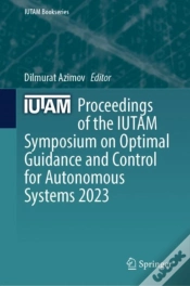 Capa do artigo Proceedings Of The Iutam Symposium On Optimal Guidance And Control For Autonomous Systems 2023