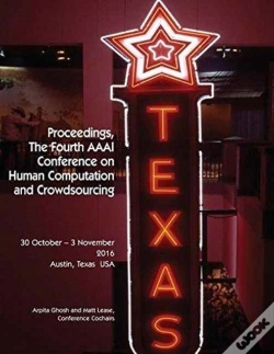 Capa do artigo Proceedings, The Fourth Aaai Conference On Human Computation And Crowdsourcing (Hcomp 2016)