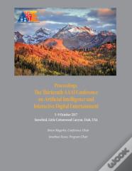 Proceedings, The Thirteenth Aaai Conference On Artificial Intelligence And Interactive Digital Entertainment