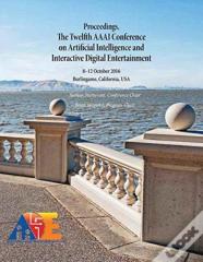 Proceedings, The Twelfth Aaai Conference On Artificial Intelligence And Interactive Digital Entertainment