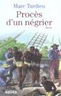 Procès D'Un Négrier - Preview