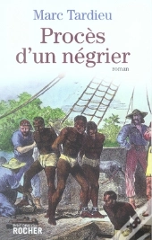 Procès D'Un Négrier