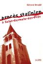 Proces Stalinien A Saint-Germain-Des-Pres - Preview