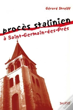 Capa do artigo Proces Stalinien A Saint-Germain-Des-Pres