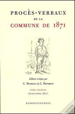 Capa do artigo Proces-Verbaux De La Commune De 1871 T.1 Et 2