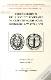 Capa do artigo Procès-Verbaux De La Société Populaire De Crépy-En-Valois (Septembre 1793-Avril 1795)