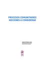 Procesos Comunitarios. Nociones A Considerar - Preview