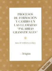 Capa do artigo Procesos De Formación Y Cambio En Las Llamadas "Palabras Gramaticales"