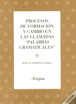 Capa do artigo Procesos De Formación Y Cambio En Las Llamadas "Palabras Gramaticales"