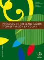 Procesos De Preelaboración Y Conservación En Cocina. Libro Del Alumno - Preview