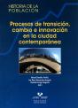 Procesos De Transición, Cambio E Innovación En La Ciudad Contemporánea - Preview