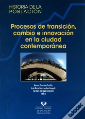 Capa do artigo Procesos De Transición, Cambio E Innovación En La Ciudad Contemporánea