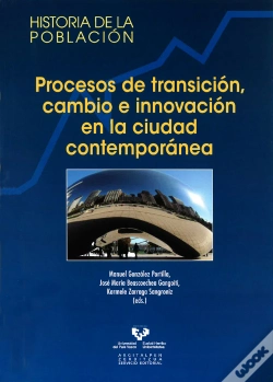 Capa do artigo Procesos De Transición, Cambio E Innovación En La Ciudad Contemporánea