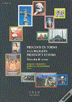Capa do artigo Procesos En Torno A La Religión: Presente Y Futuro. Selección De Textos