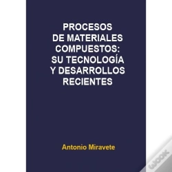 Capa do artigo Procesos Materiales Compuestos:Su Tecnología Y Desarrollos Recientes