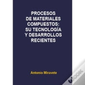 Capa do artigo Procesos Materiales Compuestos:Su Tecnología Y Desarrollos Recientes