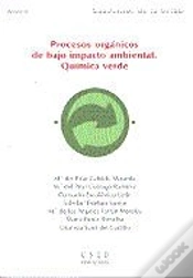 Capa do artigo Procesos Orgánicos De Bajo Impacto Ambiental. Química Verde