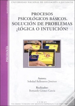 Capa do artigo Procesos Psicológicos Básicos. Solución De Problemas: ¿Lógica O Intuición?