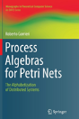 Process Algebras For Petri Nets - Preview