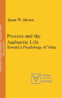 Process And The Authentic Life - Preview