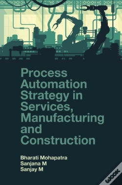 Capa do artigo Process Automation Strategy In Services, Manufacturing And Construction