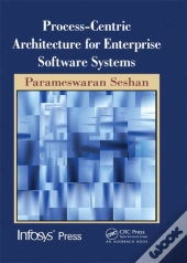 Process-Centric Architecture For Enterprise Software Systems