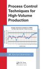Process Control Techniques For High-Volume Production - Preview