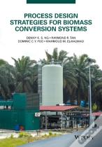 Process Design Strategies For Biomass Conversion Systems