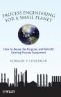 Process Engineering For A Small Planet - Preview