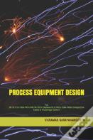 Process Equipment Design