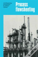 Process Flowsheeting