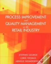 Process Improvement And Quality Management In The Retail Industry