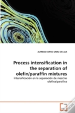 Capa do artigo Process Intensification In The Separation Of Olefin/Paraffin Mixtures