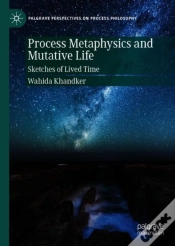 Capa do artigo Process Metaphysics And Mutative Life