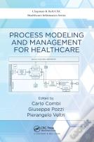 Process Modeling And Management For Healthcare
