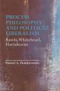 Process Philosophy And Political Liberalism - Preview