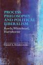Process Philosophy And Political Liberalism - Preview