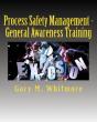 Process Safety Management - General Awareness Training - Preview