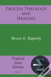 Capa do artigo Process Theology And Healing