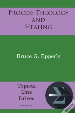 Capa do artigo Process Theology And Healing