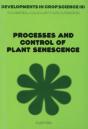 Processes And Control Of Plant Senescence - Preview