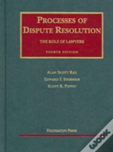 Processes Of Dispute Resolution