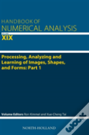 Processing, Analyzing And Learning Of Images, Shapes, And Forms: Part 1