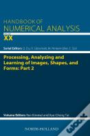Processing, Analyzing And Learning Of Images, Shapes, And Forms: Part 2