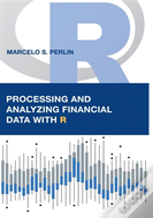 Processing And Analyzing Financial Data With R
