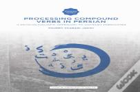 Processing Compound Verbs In Persian