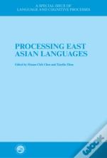 Processing East Asian Languages