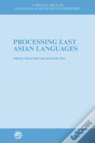 Processing East Asian Languages