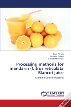Capa do artigo Processing Methods For Mandarin (Citrus Reticulata Blanco) Juice